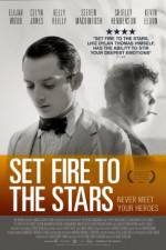 Watch Set Fire to the Stars Watch123movies