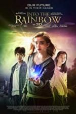 Watch Into the Rainbow Watch123movies