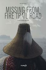 Watch Missing from Fire Trail Road Watch123movies