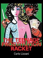 Watch The Teenage Prostitution Racket Watch123movies