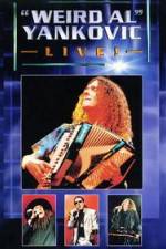 Watch 'Weird Al' Yankovic Live Watch123movies