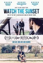 Watch Watch the Sunset Watch123movies