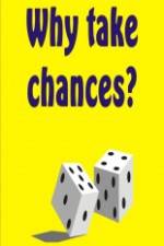 Watch Why Take Chances? Watch123movies