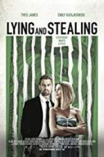 Watch Lying and Stealing Watch123movies