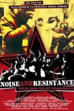 Watch Noise and Resistance Watch123movies
