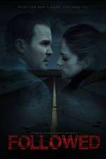 Watch Followed Watch123movies