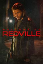 Watch Welcome to Redville Watch123movies