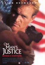Watch One Man\'s Justice Watch123movies