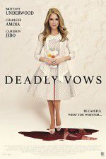 Watch Deadly Vows Watch123movies
