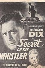 Watch The Secret of the Whistler Watch123movies