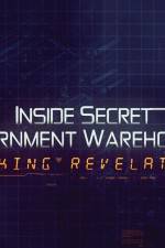 Watch In Inside Secret Government Warehouses Watch123movies
