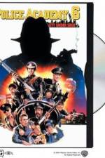 Watch Police Academy 6: City Under Siege Watch123movies