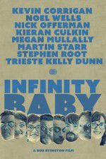 Watch Infinity Baby Watch123movies