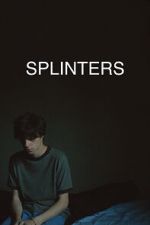 Watch Splinters Watch123movies