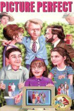 Watch Picture Perfect Watch123movies