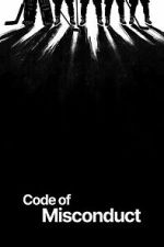 Watch Code of Misconduct Watch123movies