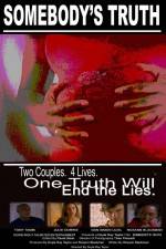 Watch Somebody's Truth Watch123movies