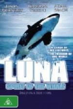 Watch Luna: Spirit of the Whale Watch123movies