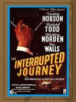 Watch The Interrupted Journey Watch123movies
