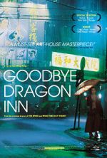 Watch Goodbye, Dragon Inn Watch123movies