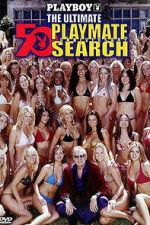 Watch Playboy: The Ultimate Playmate Search Watch123movies