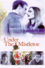 Watch Under the Mistletoe Watch123movies