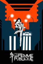 Watch Die öffentliche Frau Watch123movies