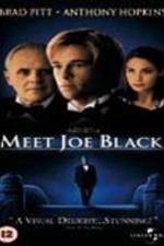 Watch Meet Joe Black Watch123movies