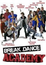 Watch Breakdance Academy Watch123movies