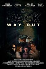 Watch A Dark Way Out Watch123movies