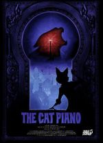 Watch The Cat Piano (Short 2009) Watch123movies