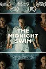 Watch The Midnight Swim Watch123movies