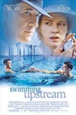 Watch Swimming Upstream Watch123movies
