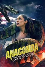 Watch Anaconda: Blood Coil Watch123movies