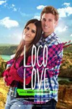 Watch Loco Love Watch123movies