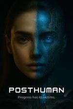 Watch PostHuman Watch123movies