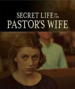 Watch Secret Life of the Pastor's Wife Watch123movies