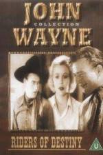 Watch Riders of Destiny Watch123movies