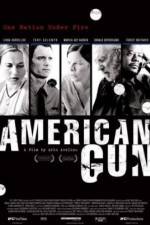 Watch American Gun Watch123movies