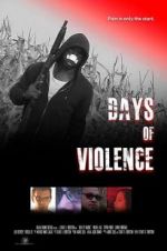 Watch Days of Violence Watch123movies