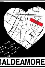 Watch Maldeamores Watch123movies