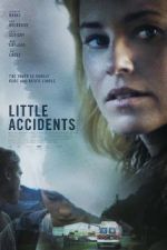 Watch Little Accidents Watch123movies