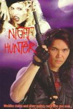 Watch Night Hunter Watch123movies