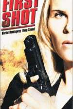 Watch First Shot Watch123movies