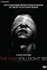Watch The War You Dont See Watch123movies
