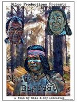 Watch Native Bigfoot Watch123movies