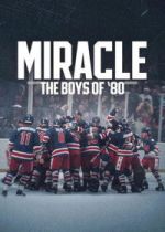 Watch Miracle: The Boys of \'80 Watch123movies
