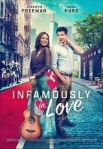 Watch Infamously in Love Watch123movies