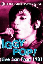Watch Iggy Pop Live San Fran 1981 Watch123movies