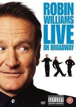 Watch Robin Williams Live on Broadway Watch123movies
